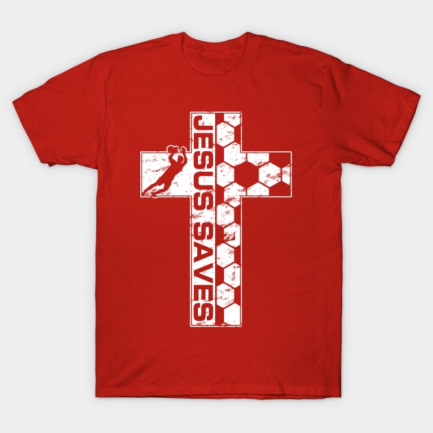 Jesus Saves Christian Cross Soccer Goalie Goalkeeper T-Shirt by TeeCreations